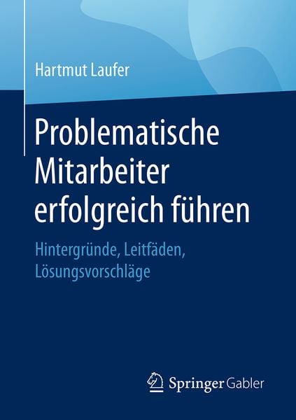 Produktbild: Problematische Mitarbeiter erfolgreich f&uuml;hren