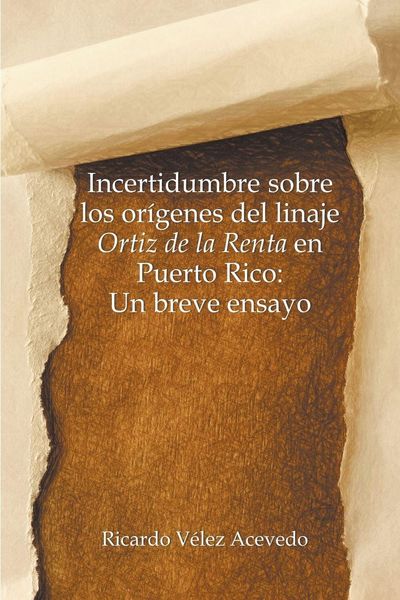 Produktbild: Incertidumbre sobre los or&iacute;genes del linaje Ortiz de la Renta en Puerto Rico
