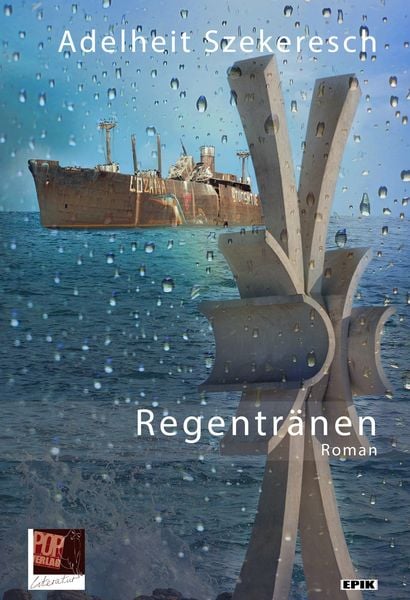 Regentränen, Taschenbuch von Adelheit Szekeresch,Pop Traian, Pop, Traian, 978-3-86356-430-8
