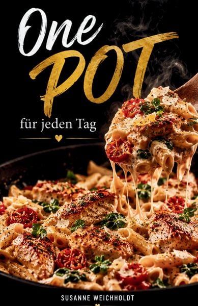 Produktbild: One Pot f&uuml;r jeden Tag