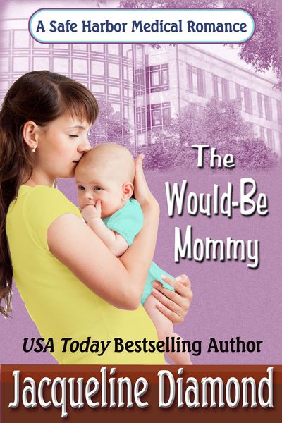 Produktbild: The Would-Be Mommy (Safe Harbor Medical, #1)