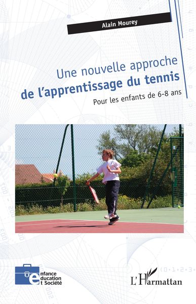 Produktbild: Une nouvelle approche de l'apprentissage du tennis