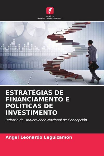 Produktbild: Estrat&eacute;gias De Financiamento E Pol&iacute;ticas De Investimento