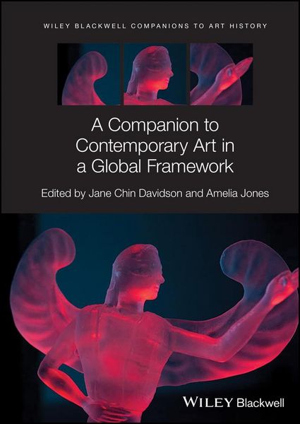 Produktbild: A Companion to Contemporary Art in a Global Framework
