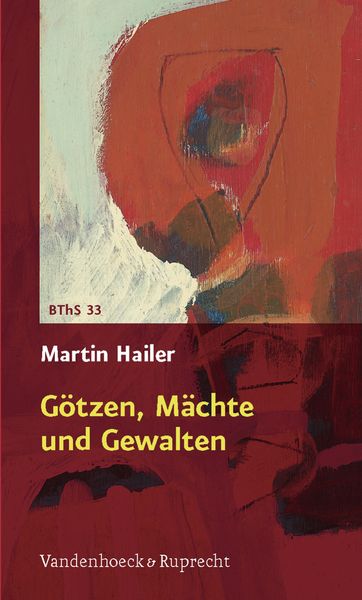 Produktbild: Hailer, M: G&ouml;tzen, M&auml;chte und Gewalten