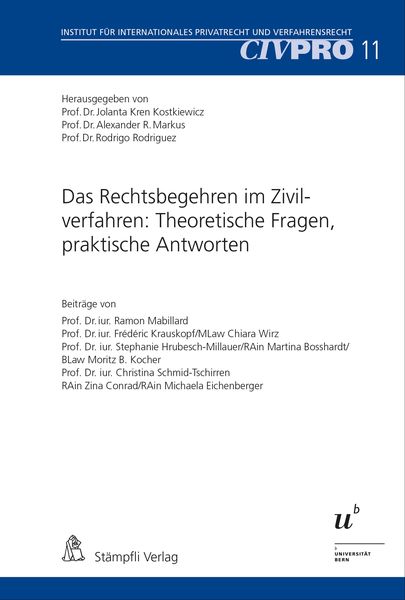 Produktbild: Das Rechtsbegehren im Zivilverfahren: Theoretische Fragen, praktische Antworten
