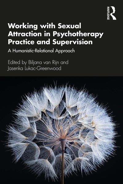 Produktbild: Working with Sexual Attraction in Psychotherapy Practice and Supervision