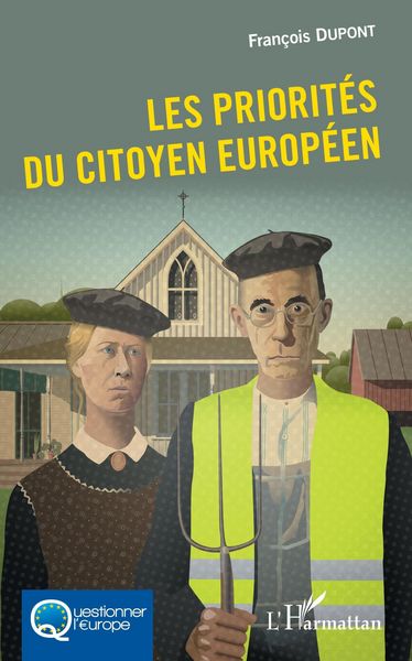 Produktbild: Les priorit&eacute;s du citoyen europ&eacute;en