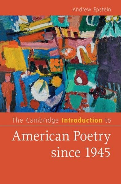 Produktbild: The Cambridge Introduction to American Poetry since 1945