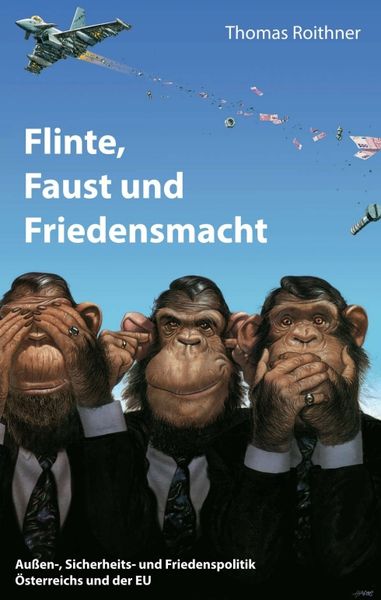 Produktbild: Flinte, Faust und Friedensmacht