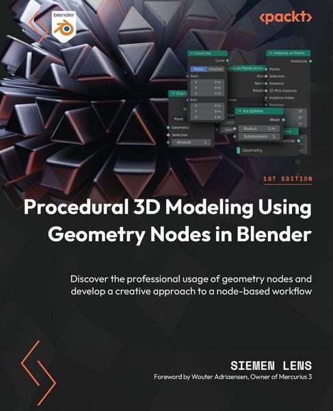 Produktbild: Procedural 3D Modeling Using Geometry Nodes in Blender