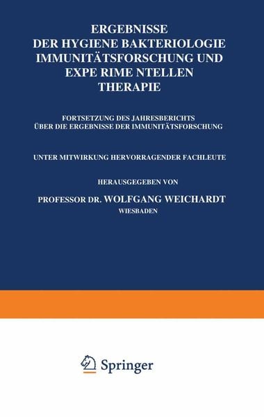 Produktbild: Ergebnisse der Hygiene Bakteriologie Immunit&auml;tsforschung und Experimentellen Therapie