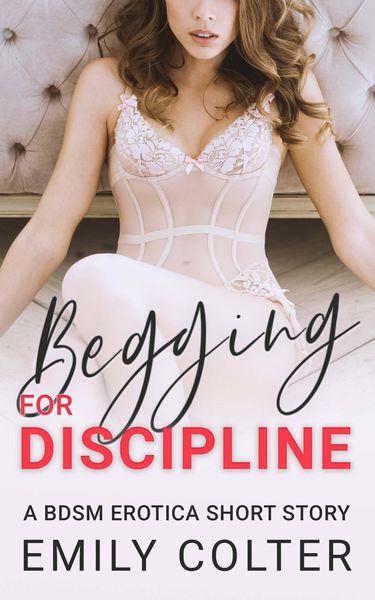 Produktbild: Begging for Discipline (The Begging Wife, #1)