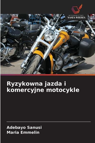 Produktbild: Ryzykowna jazda i komercyjne motocykle