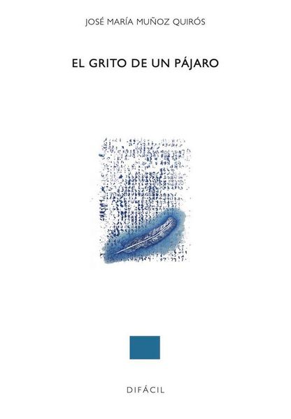 Produktbild: Grito De Un Pajaro, El