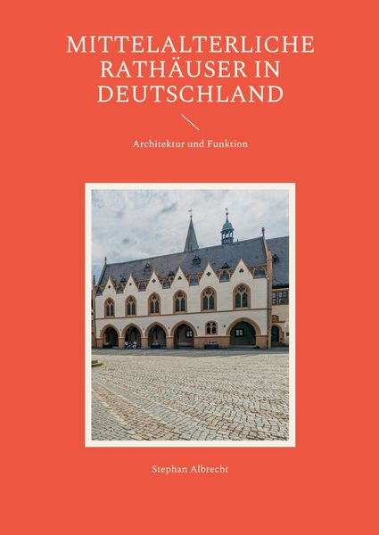 Produktbild: Mittelalterliche Rath&auml;user in Deutschland