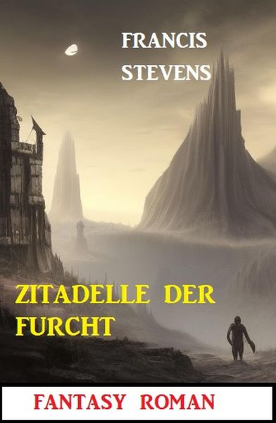 Produktbild: Zitadelle der Furcht: Fantasy Roman