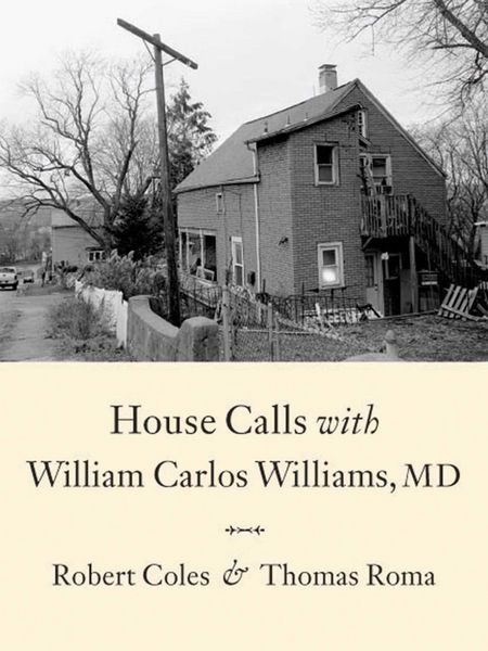 Produktbild: House Calls with William Carlos Williams, MD