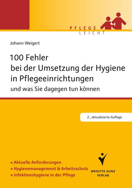 Produktbild: 100 Fehler bei der Umsetzung der Hygiene in Pflegeeinrichtungen