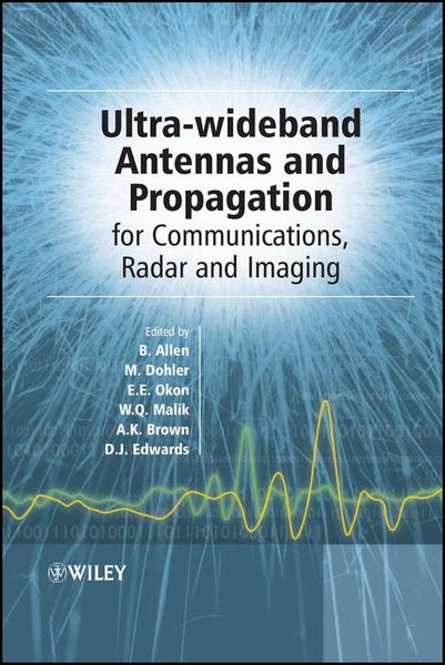 Produktbild: Ultra Wideband Antennas and Propagation for Communications, Radar and Imaging