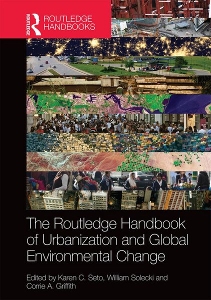 Produktbild: The Routledge Handbook of Urbanization and Global Environmental Change