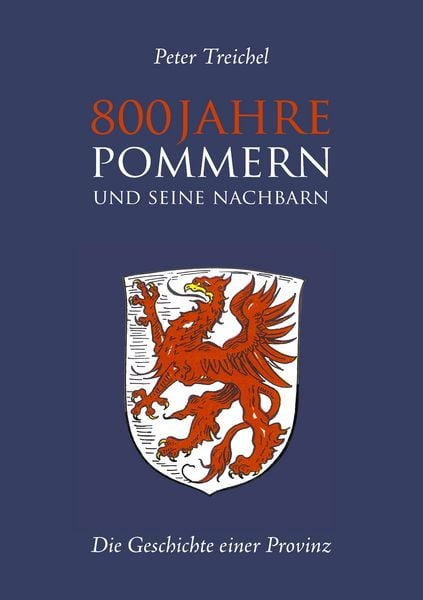 Produktbild: 800 Jahre Pommern und seine Nachbarn