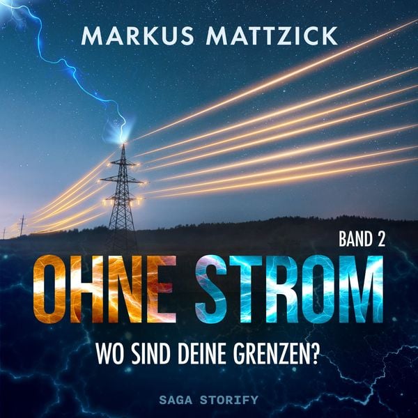 Produktbild: Ohne Strom - Wo sind deine Grenzen? Band 2
