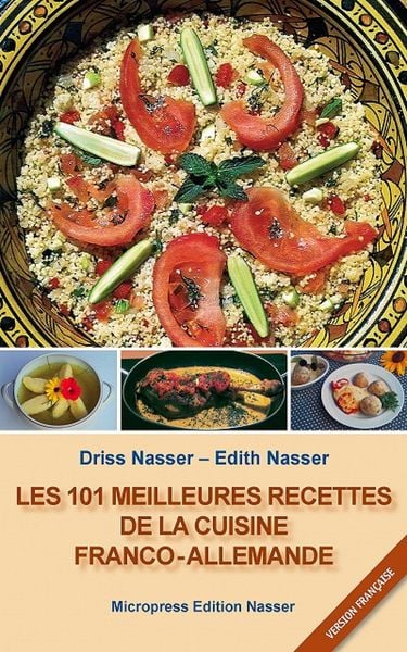 Produktbild: Les 101 meilleures recettes de la cuisine franco-allemande