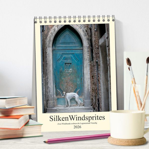 Produktbild: Silken Windsprites - Zwei Windhunde erobern die Lagunenstadt Venedig (Tischkalender 2026 DIN A5 hoch), CALVENDO Monatskalender