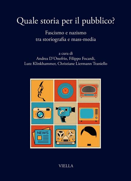 Produktbild: Quale storia per il pubblico? Fascismo e nazismo tra storiografia e mass-media