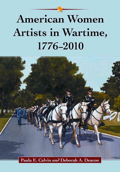 Produktbild: American Women Artists in Wartime, 1776-2010