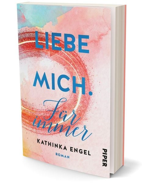 Liebe mich. Für immer