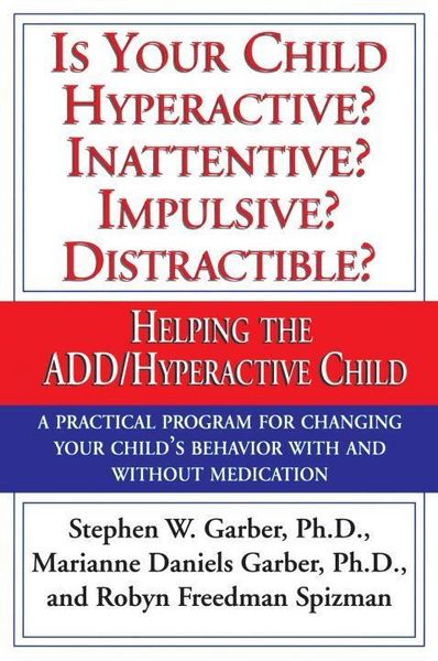 Produktbild: Is Your Child Hyperactive? Inattentive? Impulsive? Distractable?