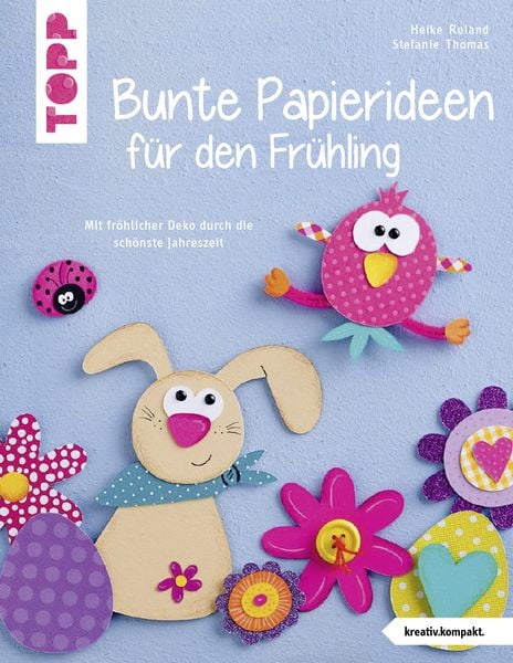 Produktbild: Bunte Papierideen für den Frühling (kreativ.kompakt)