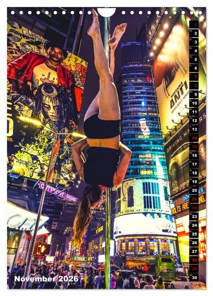 Produktbild: Poledance auf New Yorks Stra&szlig;en (Wandkalender 2026 DIN A4 hoch), CALVENDO Monatskalender