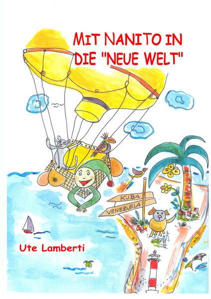 Produktbild: Mit Nanito in die Neue Welt
