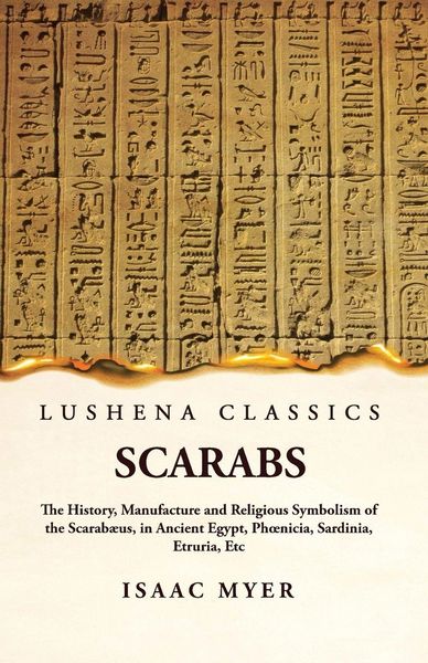 Produktbild: Scarabs The History, Manufacture and Religious Symbolism of the Scarab&aelig;us