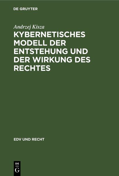 Produktbild: Kybernetisches Modell der Entstehung und der Wirkung des Rechtes