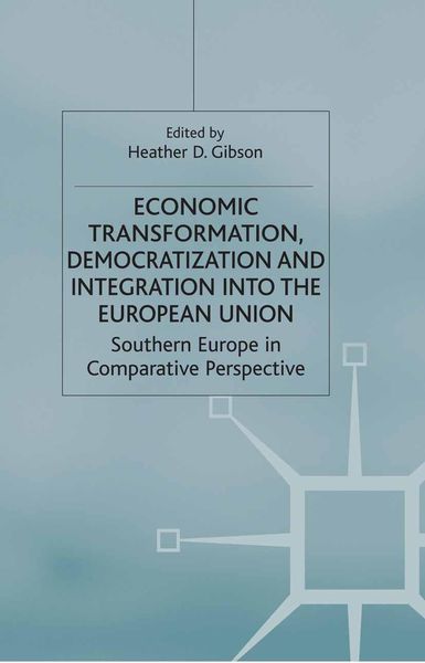 Produktbild: Economic Transformation, Democratization and Integration into the European Union