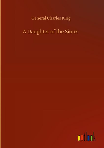 Produktbild: A Daughter of the Sioux