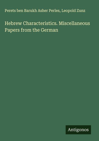 Produktbild: Hebrew Characteristics. Miscellaneous Papers from the German