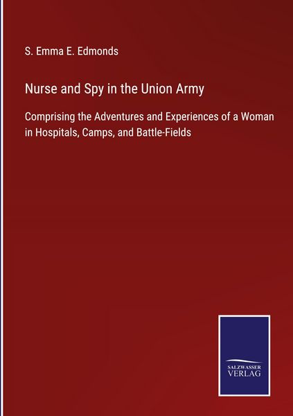 Produktbild: Nurse and Spy in the Union Army