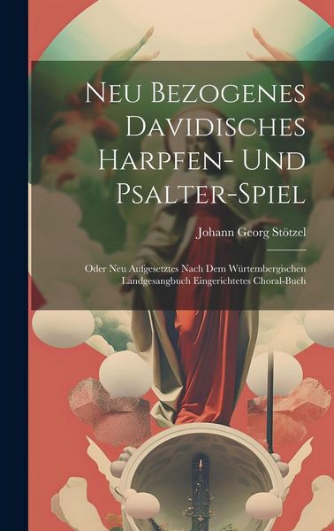 Produktbild: Neu Bezogenes Davidisches Harpfen- Und Psalter-spiel