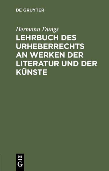 Produktbild: Lehrbuch des Urheberrechts an Werken der Literatur und der K&uuml;nste
