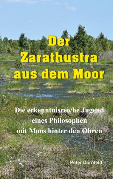 Produktbild: Der Zarathustra aus dem Moor