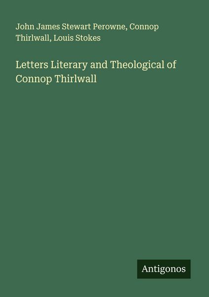 Produktbild: Letters Literary and Theological of Connop Thirlwall