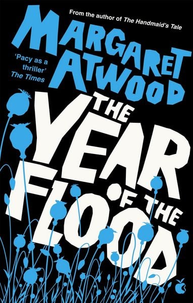 The Year of the Flood, Taschenbuch von Margaret Atwood, Little, Brown Book Group, 978-0-349-00407-5