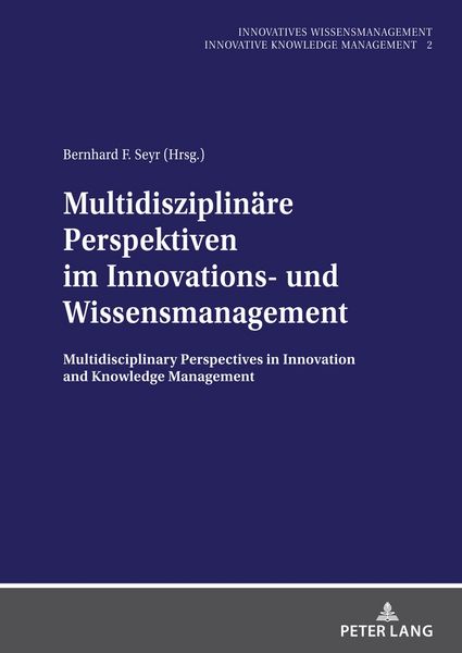 Produktbild: Multidisziplin&auml;re Perspektiven im Innovations- und Wissensmanagement