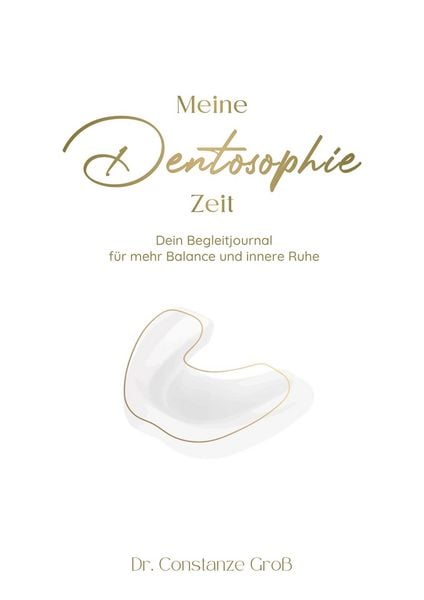 Produktbild: Meine Dentosophie Zeit