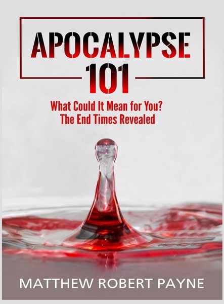 Produktbild: Apocalypse 101: What Could It Mean for You? The End Times Revealed